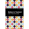 Babes in Toyland - Paperback