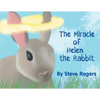 The Miracle of Helen the Rabbit - Paperback