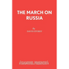 The March on Russia - Paperback