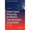Digital Signal Processing for Wireless Communication Using MATLAB - Paperback