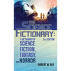 The Science Fictionary: A Dictionary of Science Fiction, Fantasy, and Horror - Hardcover