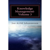 Knowledge Management-Volume 3: Tacit Knowledge and Innovation - Paperback