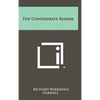The Confederate Reader - Hardcover