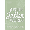 Four Letter Words: A Scottish Single Dad Black Cat Romance - Paperback