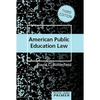 American Public Education Law Primer - Paperback