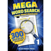 MEGA Word Search (Volume 1): 300 Simple to Challenging LARGE PRINT Puzzles - Paperback