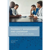 Pharmacy Management & Leadership Learning Through Case Studies - Paperback