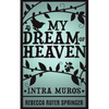My Dream of Heaven - Paperback