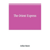 The Orient express - Paperback