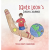 Dante Leon's Curious Journey: A boys' anatomy and puberty book - Hardcover