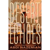 Desert Echoes - Hardcover