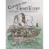 Climbing The Grand Teton: With Gary The Mountain Guide - Hardcover