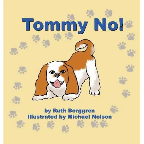 Tommy No! - Hardcover