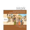 Mark: GlossaHouse Illustrated Greek-English New Testament - Paperback