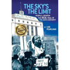 The Sky's the Limit People V. Newton, the Real Trial of the 20th Century? - Paperback