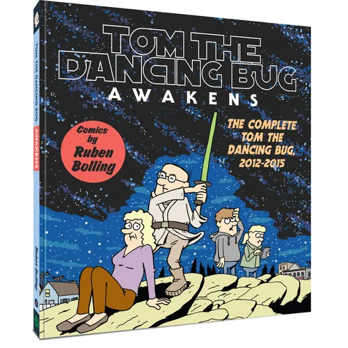 Tom the Dancing Bug Awakens: The Complete Tom the Dancing Bug, Vol. 6 2012-2015 - Paperback