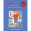 Percy Learns Patience - A children's picture book on learning patience and manners - Paperback