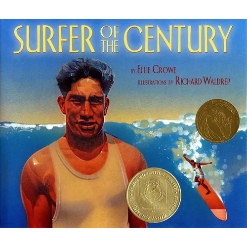 Surfer of the Century: The Life of Duke Kahanamoku - Paperback