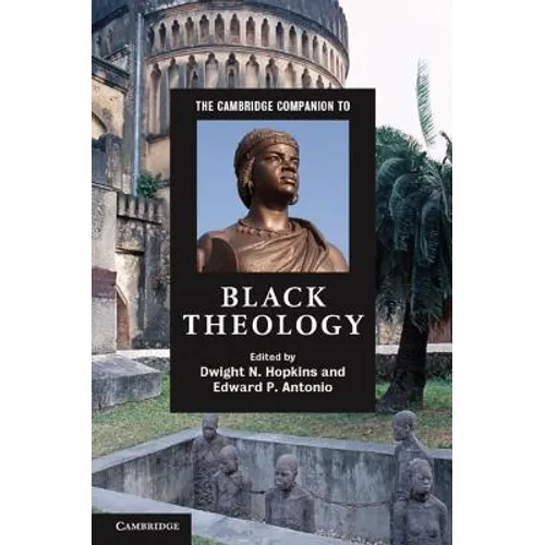 The Cambridge Companion to Black Theology - Paperback