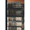 Daniel Shed Genealogy: Ancestry and Descendants of Daniel Shed of Braintree, Massachusetts, 1327-1920; Append. - Hardcover