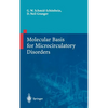 Molecular Basis for Microcirculatory Disorders - Hardcover