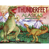 Thunderfeet: Alaska's Dinosaurs and Other Prehistoric Critters - Paperback