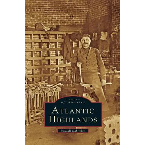 Atlantic Highlands - Hardcover