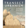 Transect Urbanism: Readings in Human Ecology - Paperback