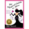 The Magical Guide to Bliss: Daily Keys to Unlock Your Dreams, Spirit & Inner Bliss - Paperback