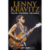 Lenny Kravitz: The Life The Genius The Legend - Paperback
