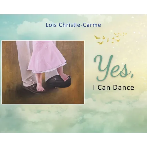Yes, I Can Dance - Hardcover