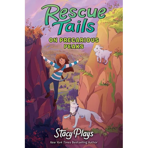 Rescue Tails: On Precarious Peaks - Hardcover