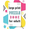 large print puzzle book for adult: 140+ Large Print Mixed Puzzles - Word search, Sudoku, Cryptograms, Word Scramble to Improve Your Memory and Ignite - Paperback