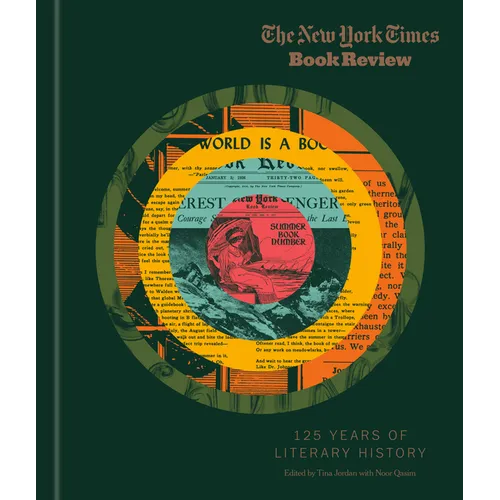 The New York Times Book Review: 125 Years of Literary History - Hardcover