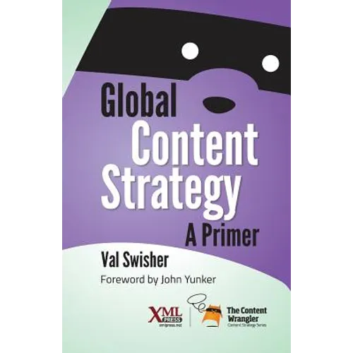 Global Content Strategy: A Primer - Paperback