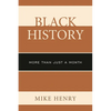 Black History: More Than Just a Month - Paperback