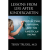 Lessons from Life After Kindergarten: Distraction, Confusion, and the American Dream - Paperback