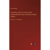 The History of the Life of the Late Mr. Jonathan Wild the Great; The Works Of Henry Fielding: Volume 10 - in large print - Hardcover