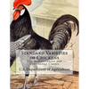 Standard Varieties of Chickens: The Mediterranean and Continental Classes - Paperback