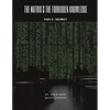 The Matrix & The Forbidden Knowledge (Part 3): Secrecy - Paperback