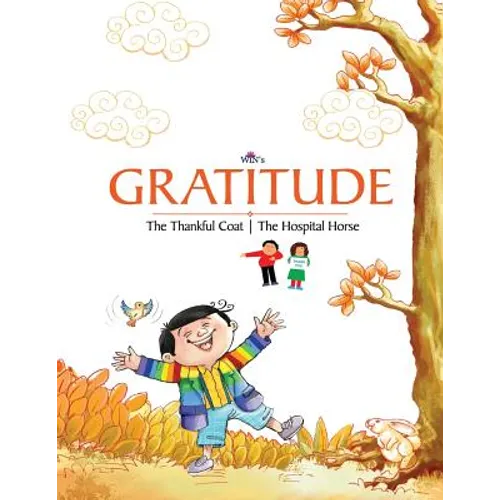 Gratitude: The Thankful Coat The Hospital Horse - Paperback