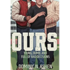 Ours - Hardcover