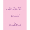 Once I Was a Child And There Was Much Pain ... a glimpse into the soul of an incest survivor - Paperback