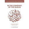 In the Company of the Quran - an Explanation of Sūrah al-Kahf - Paperback