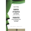 Madness in Valencia/Peribanez - Paperback