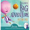 Belluna's Big Adventure in the Sky: A Dance-It-Out Creative Movement Story for Young Movers - Hardcover