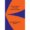 The Campaner Thal And Other Writings - Paperback