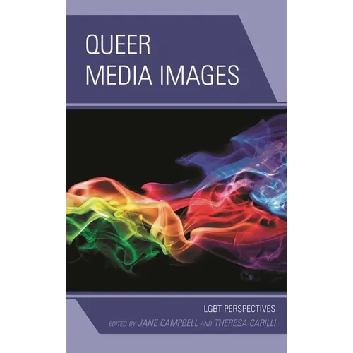 Queer Media Images: LGBT Perspectives - Paperback