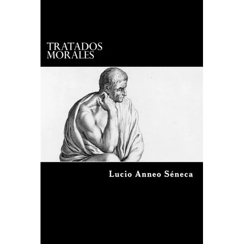 Tratados Morales (Spanish Edition) - Paperback