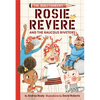 Rosie Revere and the Raucous Riveters: The Questioneers Book #1 - Paperback